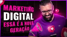 A NOVA GERAÇÃO DO MARKETING DIGITAL E O QUE ESTÃO FAZENDO PARA FATURAR MILHÕES